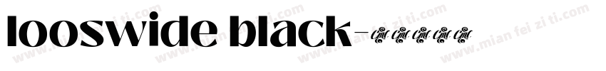 looswide black字体转换